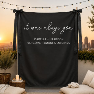 It Was Always You Custom Wedding Reception Decor Tapestry