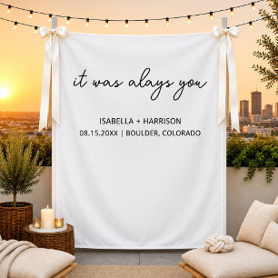 It Was Always You Custom Wedding Reception Decor Tapestry