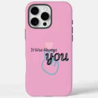 It Was Always You – Love Quote