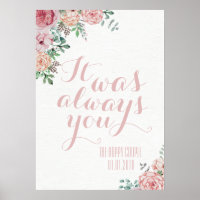 It Was Always You Wedding Vow Renewal Sign Print