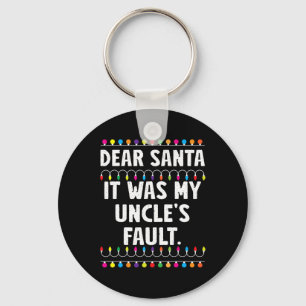It Was My Uncle's Fault Funny Christmas Matching F Key Ring