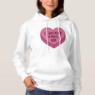 it was never a phase, mum  emo conversation heart  hoodie