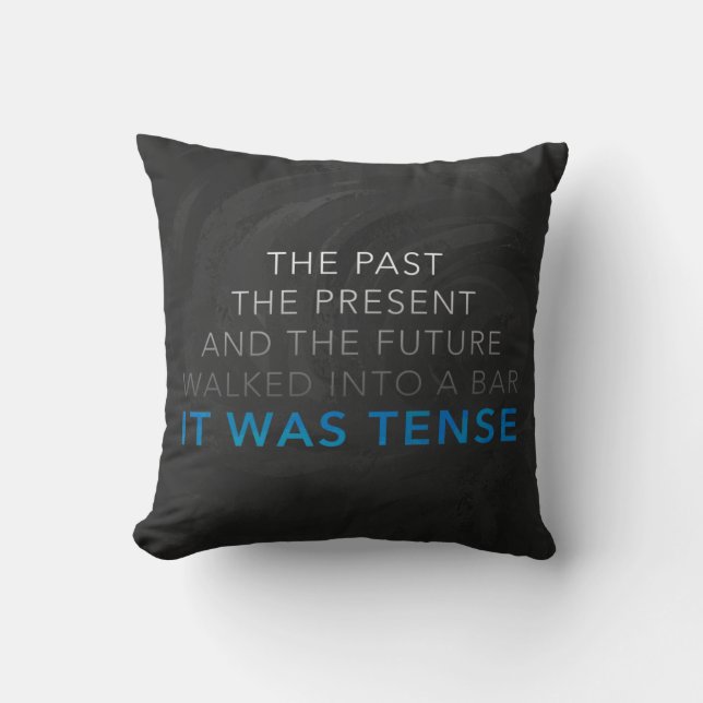 It Was Tense Cushion (Front)