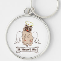 It Wasn't Me angel pug funny quote  