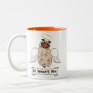 It Wasn't Me angel pug funny quote Two-Tone Coffee Mug