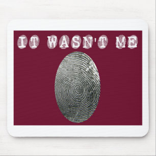 It wasn't me in red mouse mat