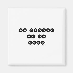 It Worked In My Head - Billiard Pool Player Sports Magnet