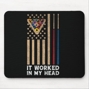 It Worked In My Head - Billiard Pool Player Sports Mouse Mat