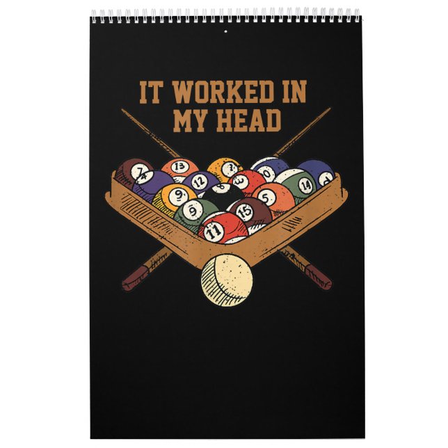 It Worked In My Head Billiards Gift 8-Ball Pool Calendar (Cover)