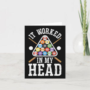 It Worked In My Head Funny Pool Billiards Player G Card