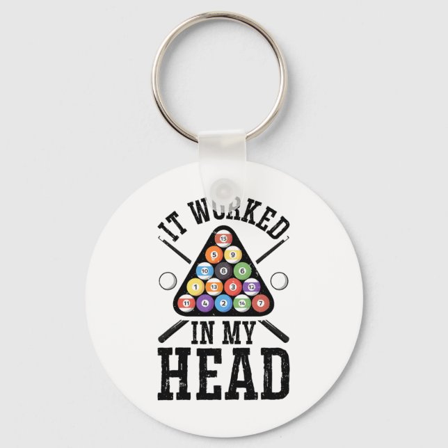 It Worked In My Head Funny Pool Billiards Player G Key Ring (Front)