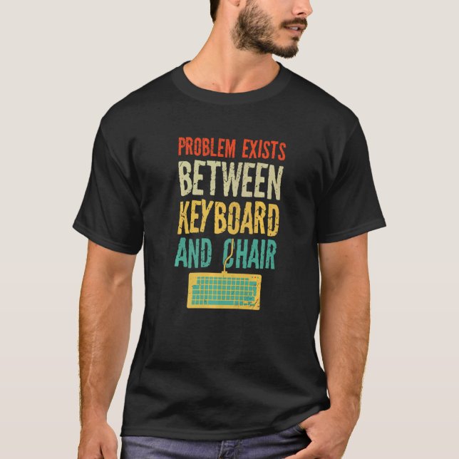 It Worker Quote Technical Support Expert  Sayings T-Shirt (Front)