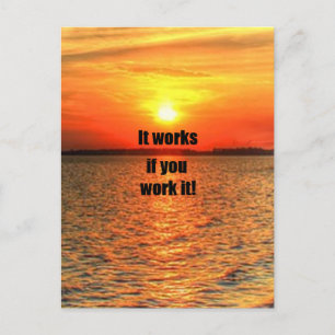 It Works If You Work It Postcard