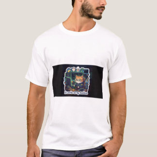 It Works On My Machine - Funny Cat Programmer T-Sh T-Shirt