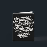 It Would Have Been Enough Chosen People Christian  Card<br><div class="desc">It Would Have Been Enough Chosen People Christian Groovy</div>