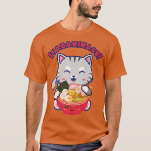 Itadakimasu Funny Ramen Cat Japanese Food Kawaii A T-Shirt