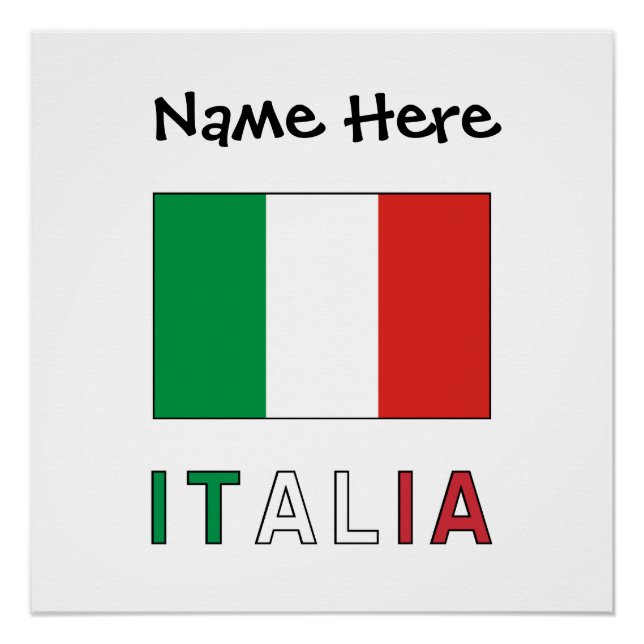 Italia e Bandiera Italiana con il Tuo Nome Poster (Front)
