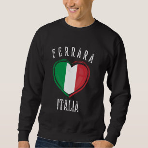 Italia Flag Heart Ferrara City Sweatshirt