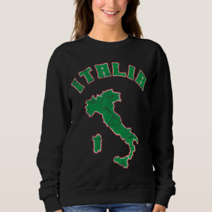 Italia Travel Italy Outline Italy Vacation Italy F Sweatshirt