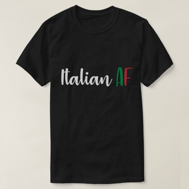 Italian AF Funny Flag of Italy Heritage Joke Mens T-Shirt (Design Front)