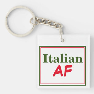 Italian AF Funny Key Ring
