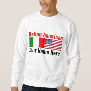 Italian American Sweatshirt
