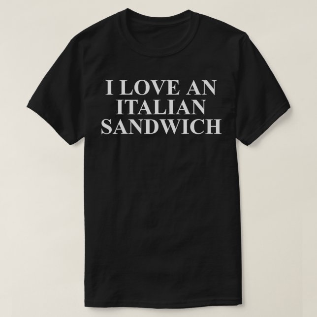 Italian Beef Sandwich Apparel  Cute Sandwiches Lov T-Shirt (Design Front)