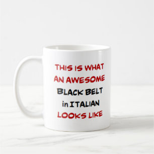 italian black belt, awesome coffee mug