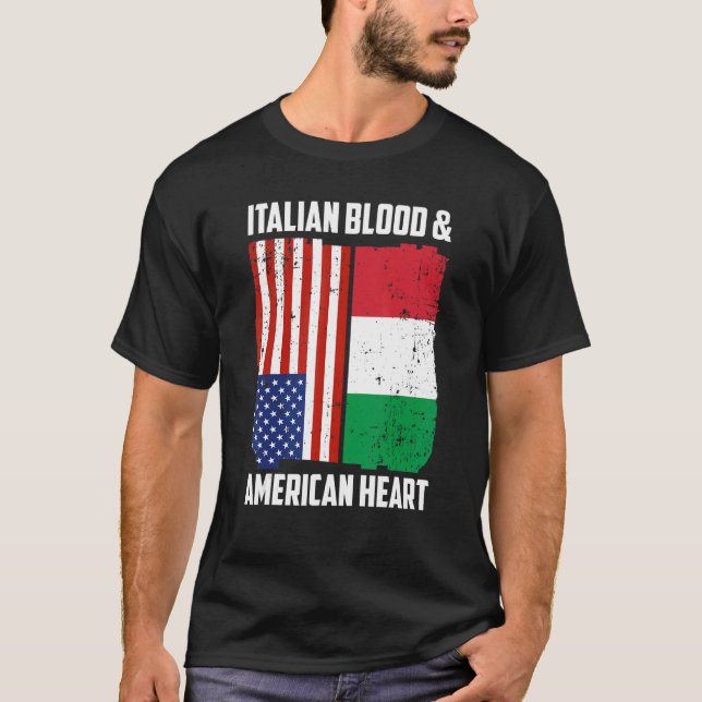 Italian Blood & American Heart Italian Roots Italy T-Shirt (Front)