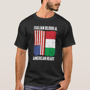 Italian Blood & American Heart Italian Roots Italy T-Shirt