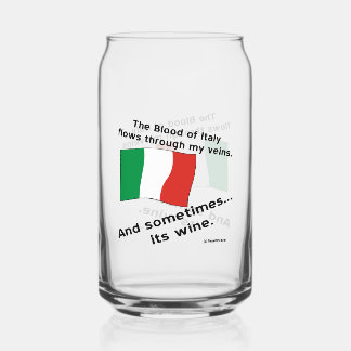 Italian Blood Flows My Veins Sometimes Wine Can Glass