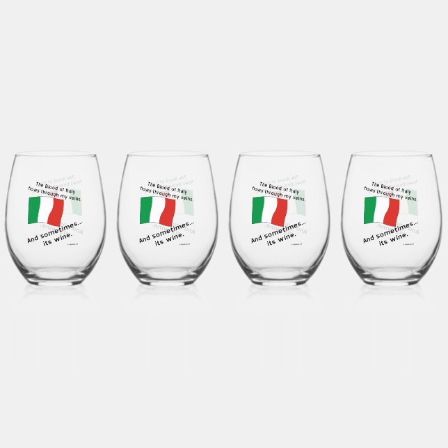 Italian Blood Flows My Veins Sometimes Wine Stemless Wine Glass (Front)