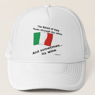Italian Blood Flows Through Vein Sometime Its Wine Trucker Hat