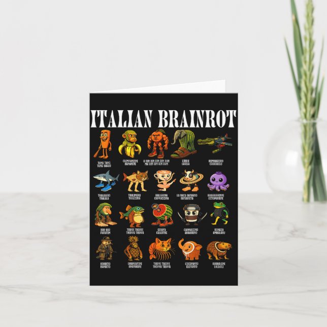 Italian Brain Rot Italian Brainrot Funny Memes  Card (Front)