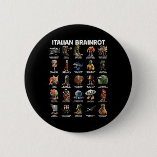Italian Brain Rot Italian Brainrot Funny Memes T-s 6 Cm Round Badge
