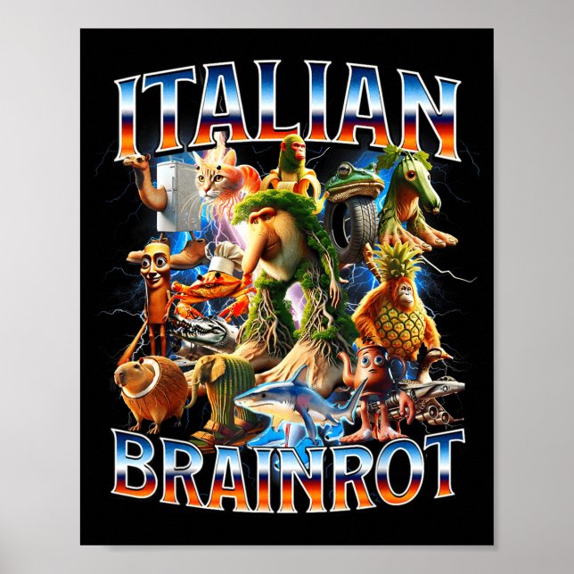 Italian-brainrot ai generated animals gen z men poster (Front)