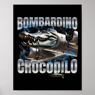 Italian Brainrot Bombardino Crocodilo Poster