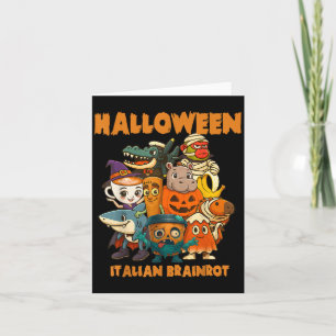 Italian Brainrot Characters Halloween Themes Costu Card