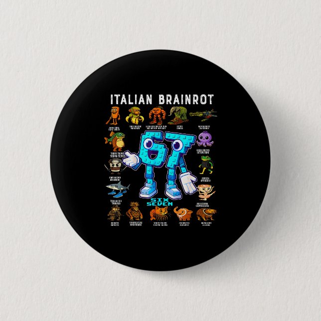 Italian Brainrot Funny 67 Meme Birthday Decoration 6 Cm Round Badge (Front)