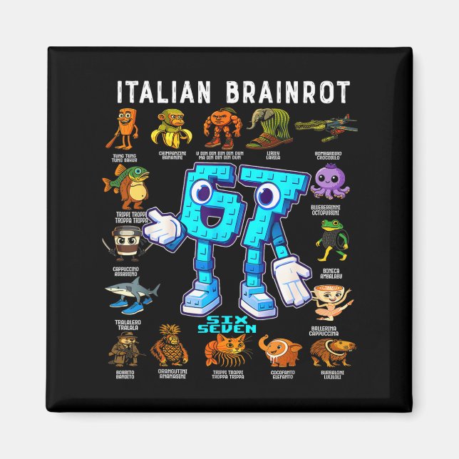 Italian Brainrot Funny 67 Meme Birthday Decoration Magnet (Front)