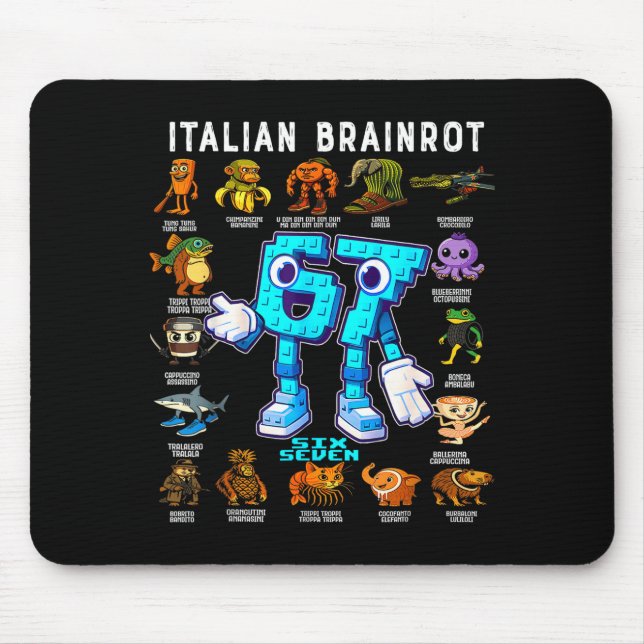 Italian Brainrot Funny 67 Meme Birthday Decoration Mouse Mat (Front)