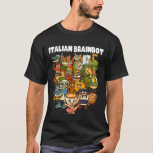 Italian Brainrot Meme Compilation Funny Internet H T-Shirt