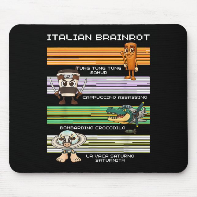 Italian Brainrot Meme Funny Compilation Character  Mouse Mat (Front)