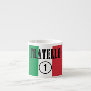 Italian Brothers : Fratello Numero Uno Espresso Cup