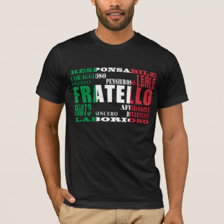 Italian Brothers : Qualities T-Shirt