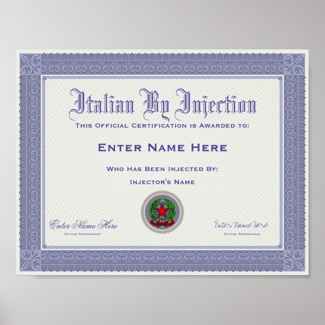 Italian by Injection Certification Funny Poster (Front)