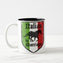 Italian by Marriage Coffee Mug