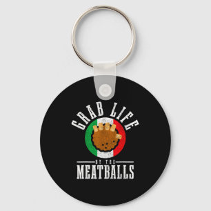 Italian Chef Grab Life By The Meat Funny Italy Ita Key Ring