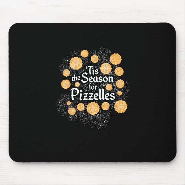 Italian Christmas Tis The Season For Pizzelles Mouse Mat (Front)