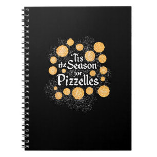 Italian Christmas Tis The Season For Pizzelles Notebook